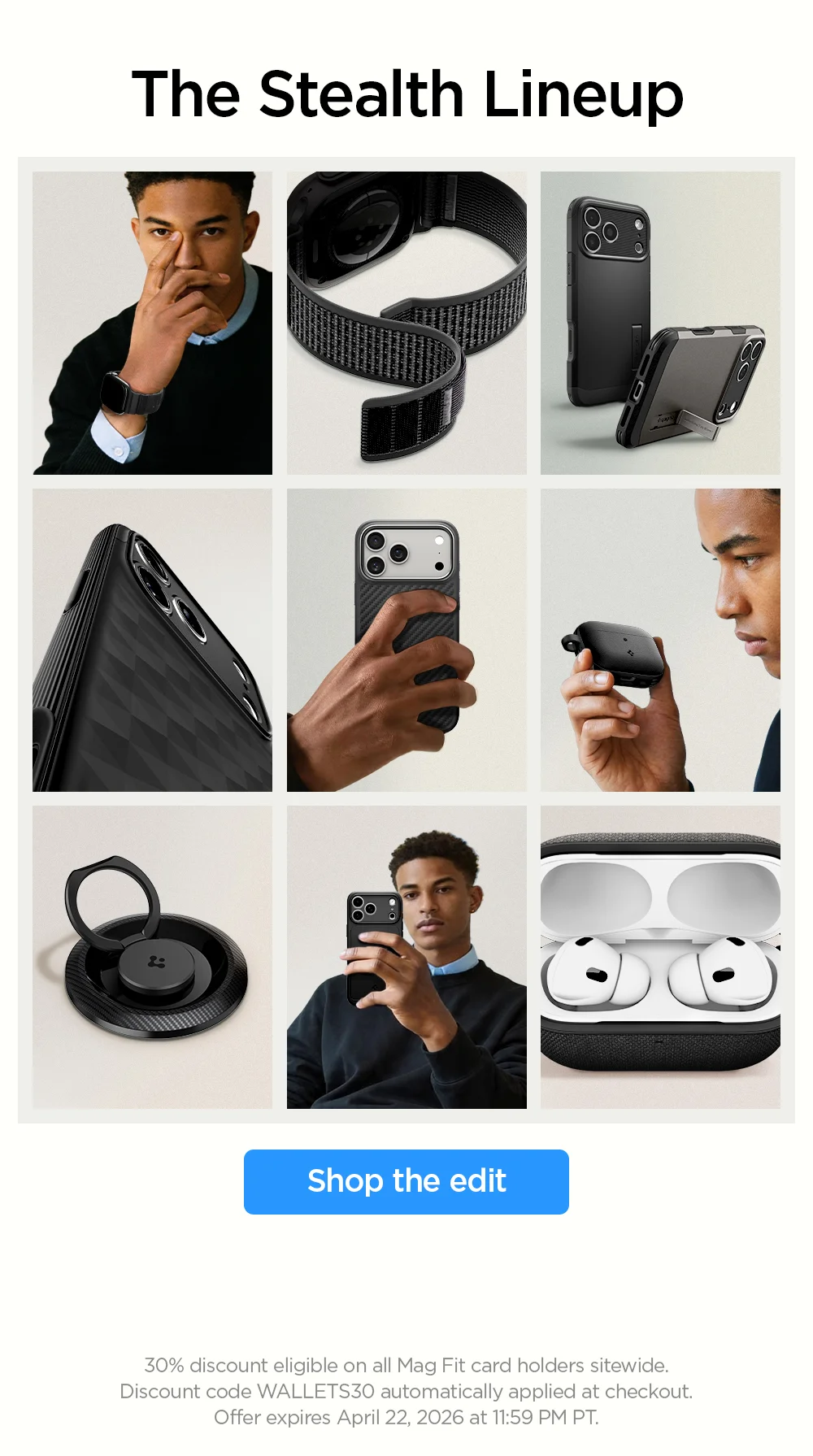 The Stealth Lineup. Shop sleek, dark accessories for iPhone, Apple Watch, AirPods, and more. Shop the edit.