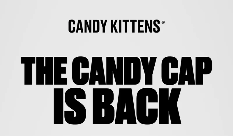 The Candy Cap is back