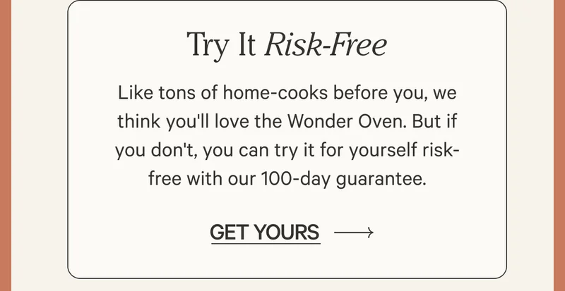Try It Risk-Free