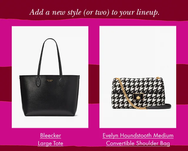 Add a new style (or two) to your lineup.