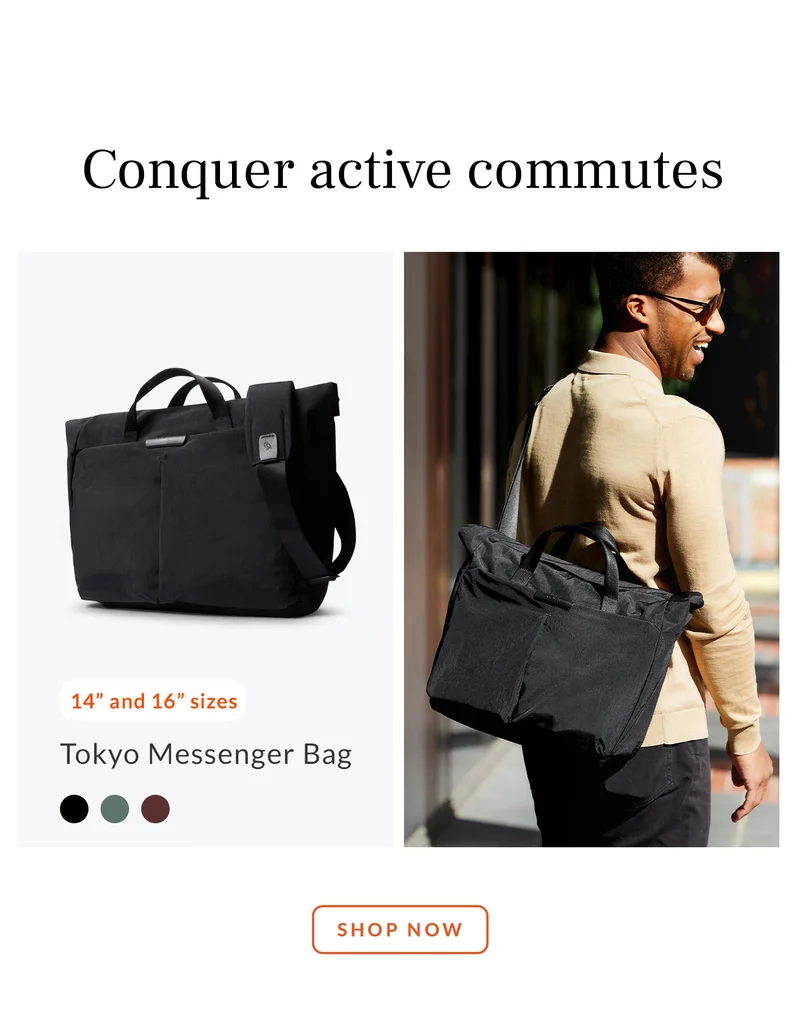 Tokyo Messenger Bag 14"  Conquer active commutes Transition between modes with minimal effort SHOP NOW