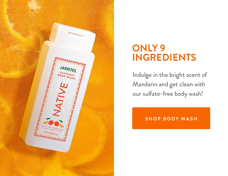 ONLY 9 INGREDIENTS | Indulge in the bright scent of Mandarin and get clean with our sulfate-free body wash! | SHOP BODY WASH