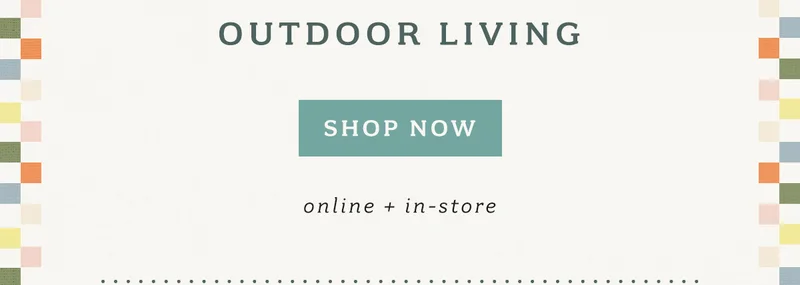 limited time! Up To 30% Off* Outdoor Living Shop Now