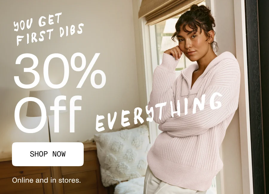 30% Off Everything