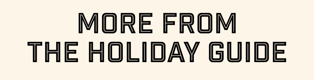 More Holiday Guide