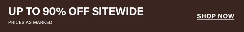 Brown banner with white text: "UP TO 90% OFF SITEWIDE, PRICES AS MARKED." A "SHOP NOW" call to action for massive savings.