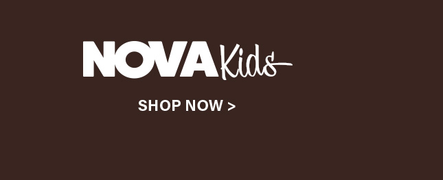 White NOVA Kids brand logo and 'SHOP NOW' button on a dark brown background, inviting shoppers to explore the children's apparel collection.