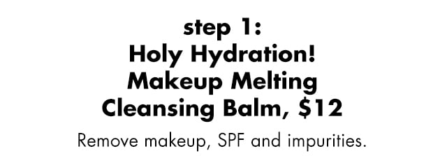 Holy Hydration! Makeup Melting Cleansing Balm
