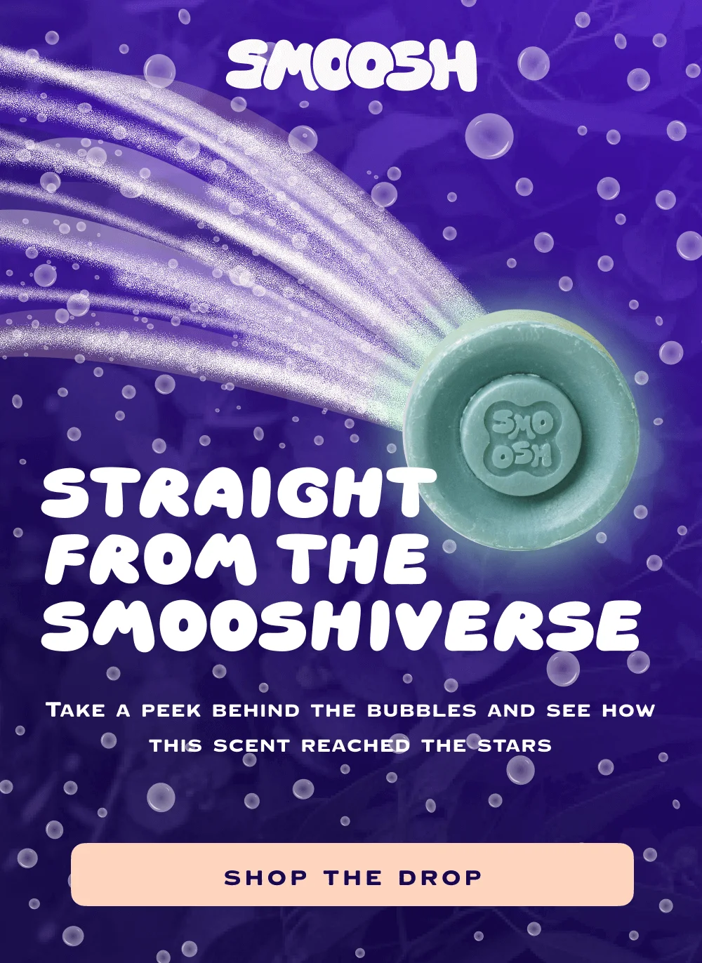 STRAIGHT FROM THE SMOOSHIVERSE