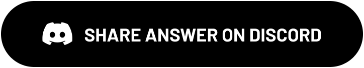 SHARE ANSWER ON DISCORD