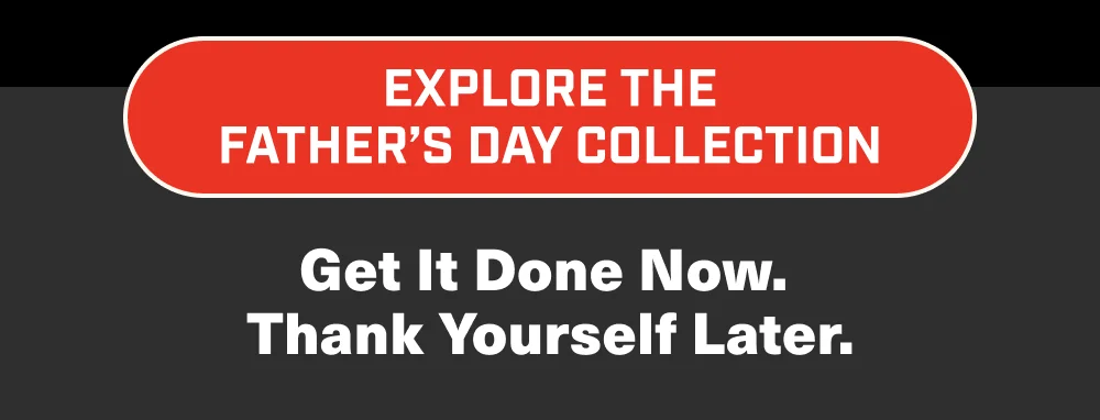 Explore The Father’s Day Collection