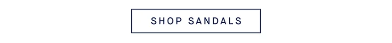 SHOP SANDALS