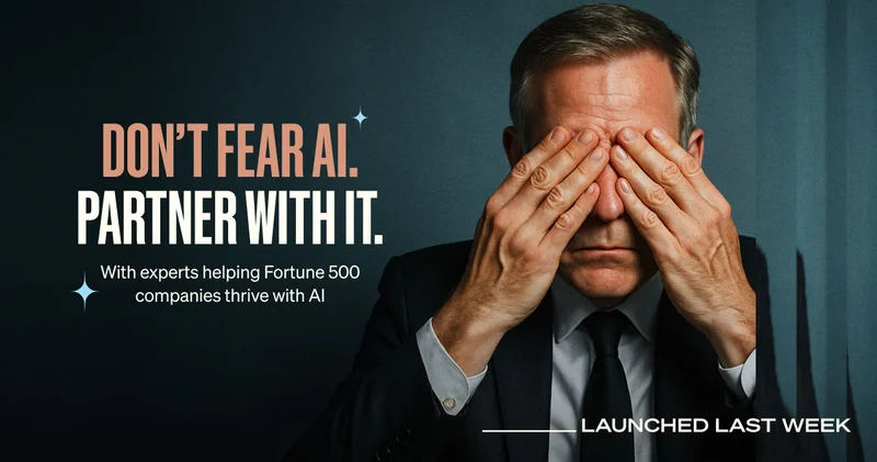 DON’T FEAR AI. PARTNER WITH IT.