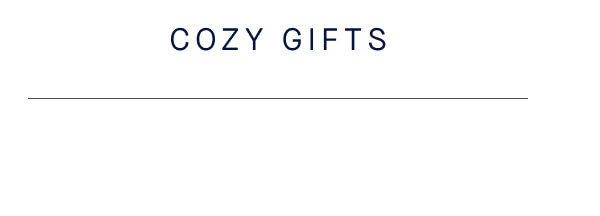 COZY GIFTS