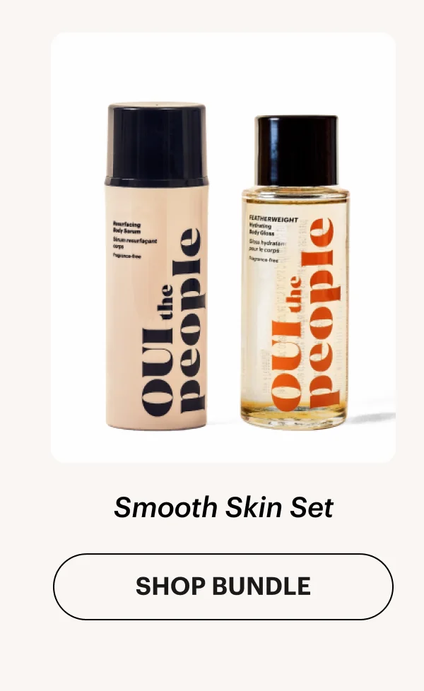 SMOOTH SKIN SET