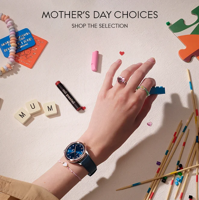 MOTHER’S DAY CHOICES - SHOP THE SELECTION
