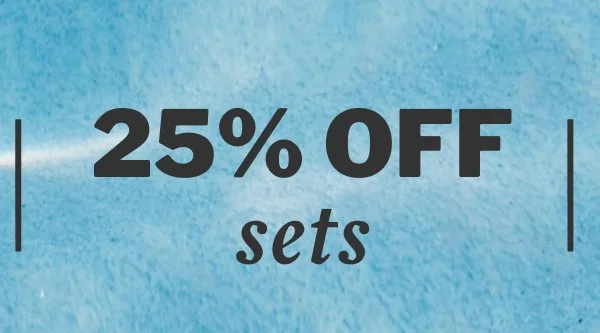 25% OFF sets