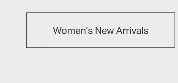 Women's New Arrivals