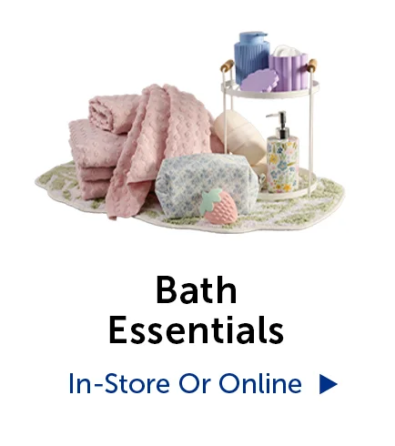 Bath Essentials