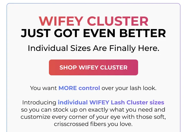 Promo card titled “Wifey Cluster Just Got Even Better” with a Shop Wifey Cluster button and description below.
