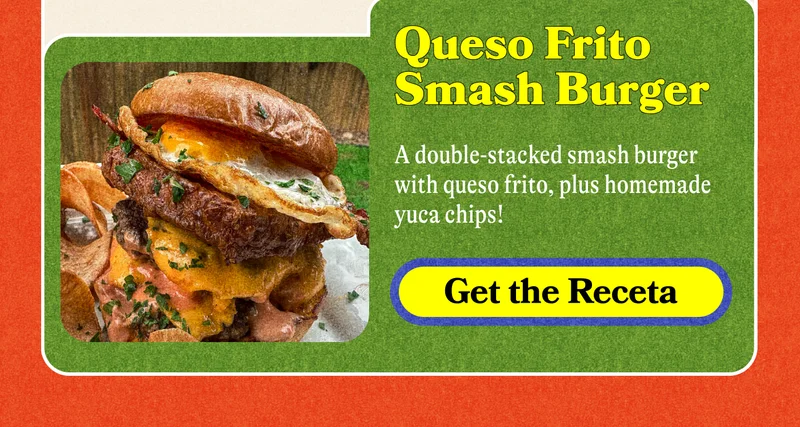Queso Frito Smash Burger. A double-stacked smash burger with queso frito, plus homemade yuca chips! Get the Receta