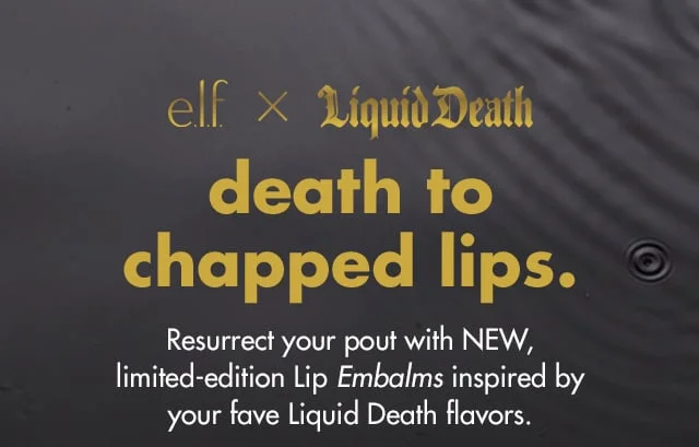 death to chapped lips.
