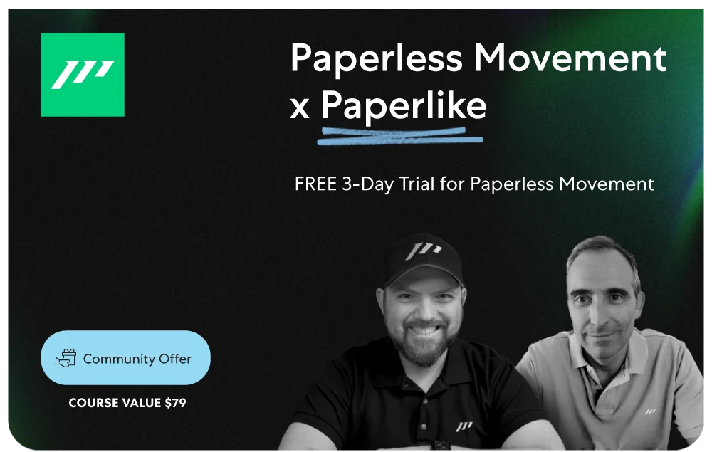 Image of two men with the words, “Paperless Movement x Paperlike. FREE 3-Day Trial for Paperless Movement,” above them.