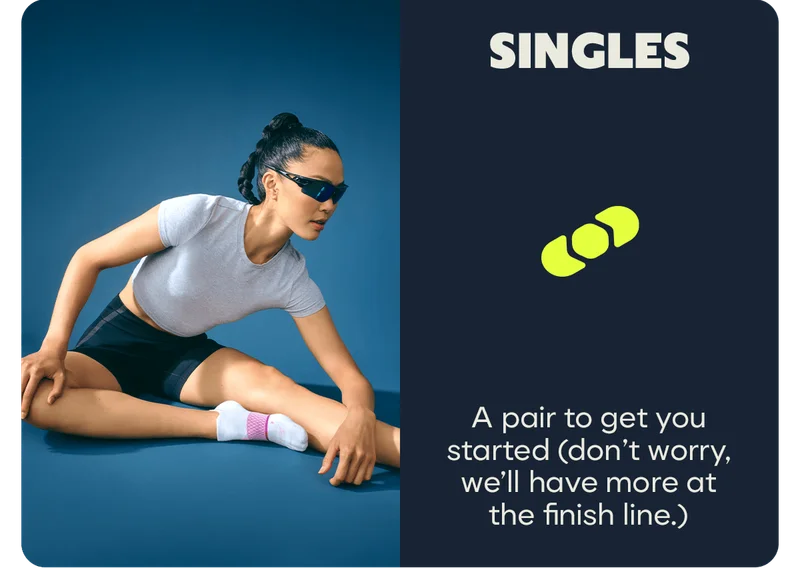SINGLES | A pair to get you started (don't worry, we'll have more at the finish line.)