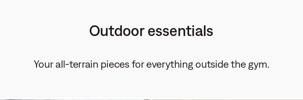 Outdoor essentials