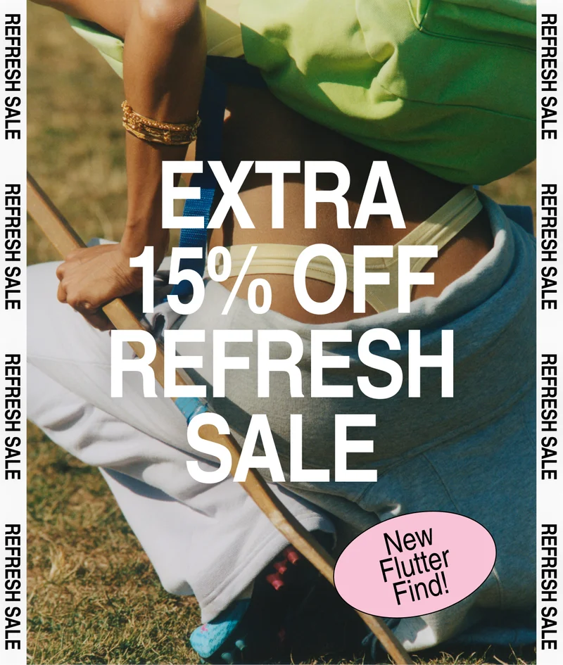Extra 15% Off Refresh Sale