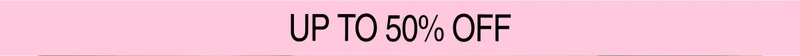 Up To 50% Off