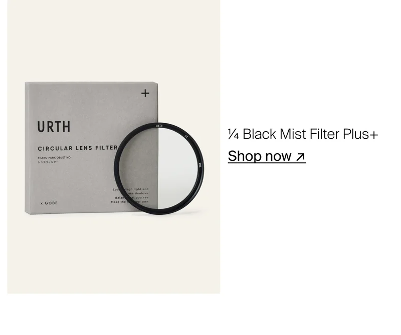 1/4 Black Mist Filter Plus+