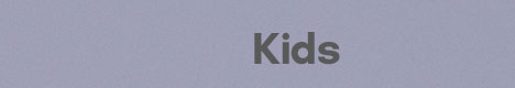 Kids