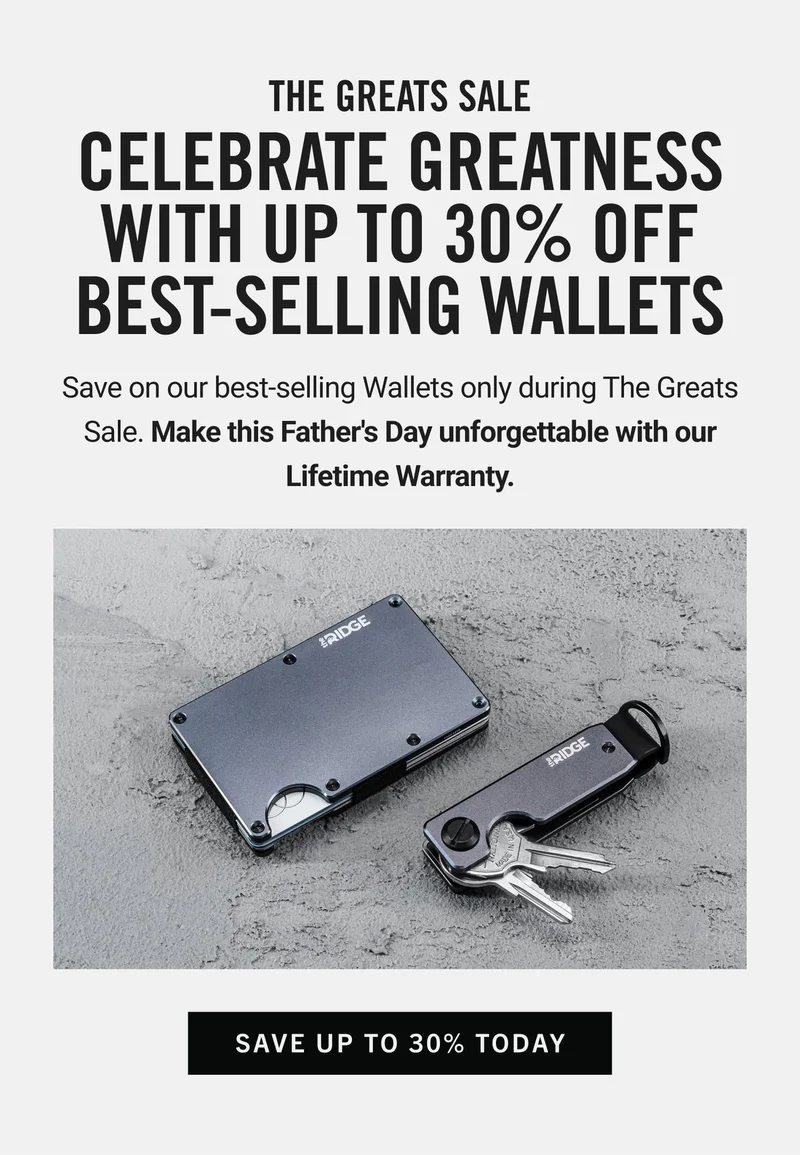 Father's Day Sale | Save Up to 30%