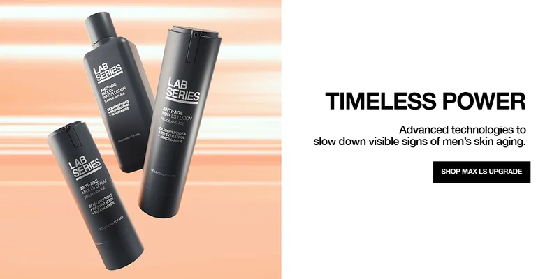 TIMELESS POWER | Advanced technologies to slow down visible signs of men's skin aging. | SHOP MAX LS UPGRADE