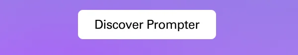 Discover Prompter