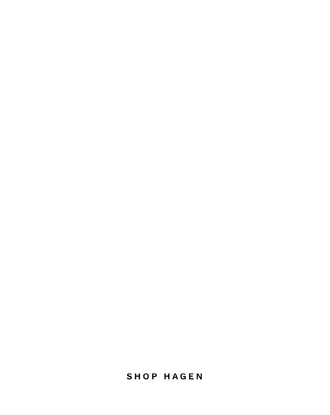 Now in three sizes. The Hagen. Shop Now.