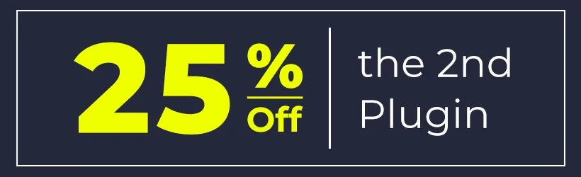 25% off the 2nd plugin