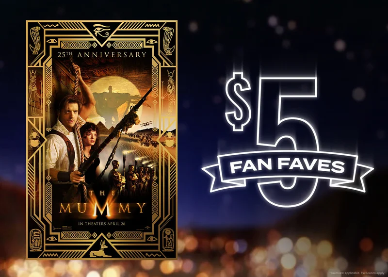 THE MUMMY $5 Fan Fave