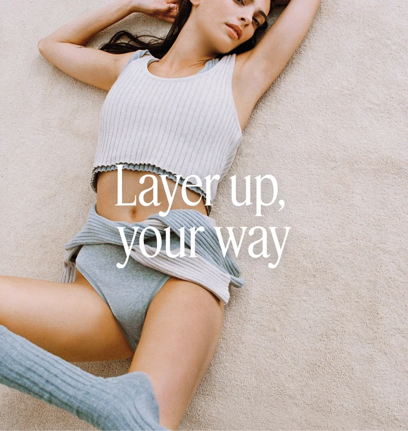 Layer up, your way