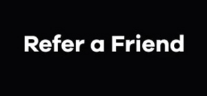 Refer a Friend