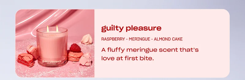 Guilty Pleasure: A fluffy meringue scent that’s love at first bite.