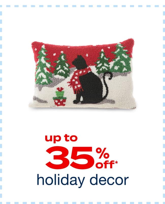 Up to 35% Off Holiday Decor