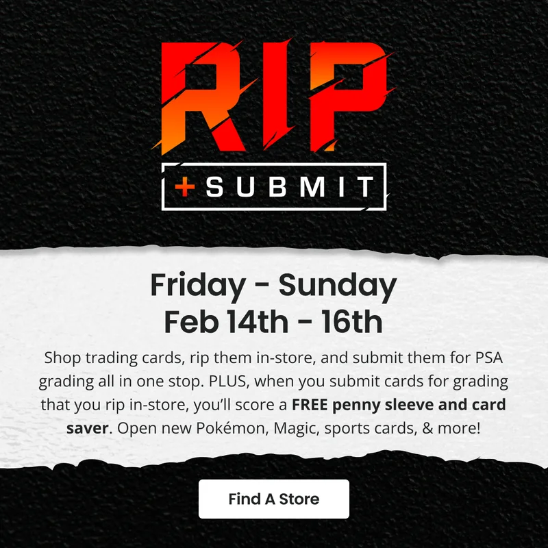 RIP Submit | Friday - Sunday Feb 14th- 16th | Find A Store