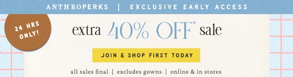 extra 40% Off Sale Join & Shop First Today