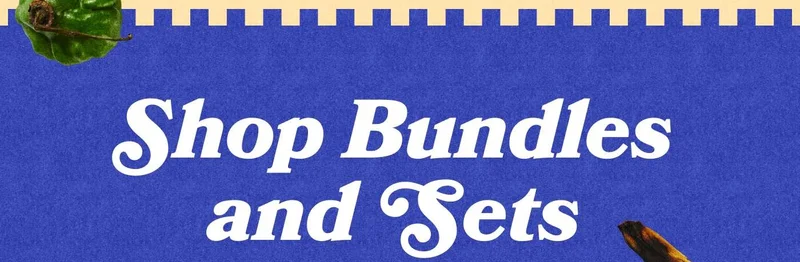 Shop Bundles + Sets