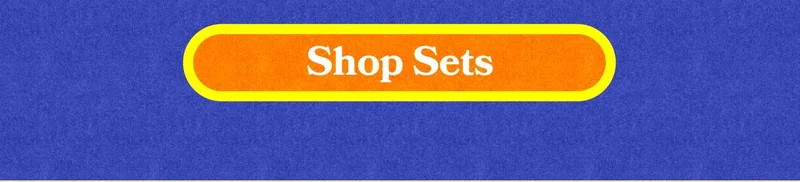 Shop Sets