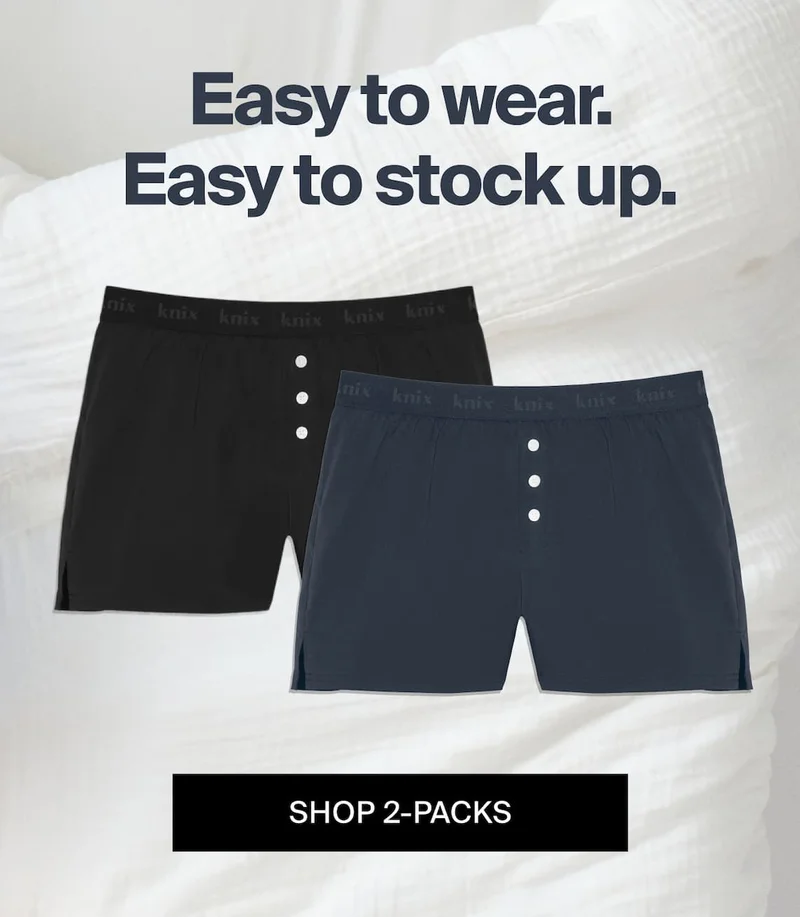 Easy to wear. Easy to stock up. SHOP 2-PACKS