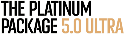 The Platinum Package 5.0 Ultra