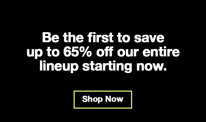 Up to 65% off - shop now